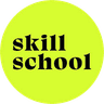 Skill School